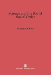 book Science and the Soviet Social Order