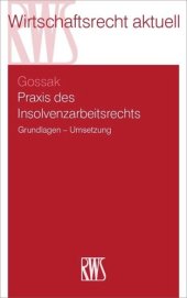 book Praxis des Insolvenzarbeitsrechts: Grundlagen – Umsetzung