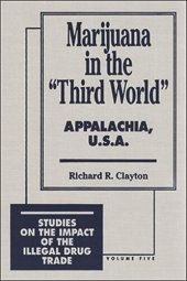 book Marijuana in the "Third World": Appalachia, U.S.A.