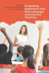 book Integrating Assessment into Early Language Learning and Teaching