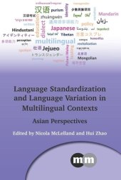 book Language Standardisation and Language Variation in Multilingual Contexts: Asian Perspectives