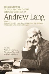 book The Edinburgh Critical Edition of the Selected Writings of Andrew Lang, Volume 2: Literary Criticism, History, Biography