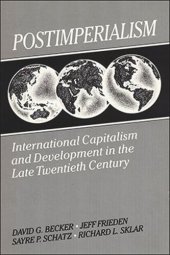 book Postimperialism: International Capitalism and Development in the Late Twentieth Century