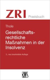 book Gesellschaftsrechtliche Maßnahmen in der Insolvenz