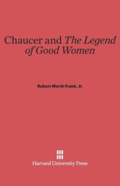 book Chaucer and The Legend of Good Women