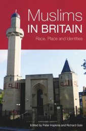 book Muslims in Britain: Race, Place and Identities