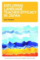 book Exploring Language Teacher Efficacy in Japan