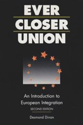 book Ever Closer Union: An Introduction to European Integration