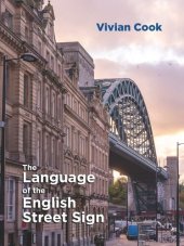 book The Language of the English Street Sign