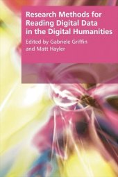 book Research Methods for Reading Digital Data in the Digital Humanities