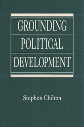 book Grounding Political Development