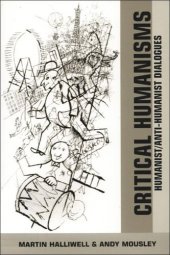 book Critical Humanisms: Humanist/Anti-Humanist Dialogues