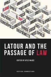 book Latour and the Passage of Law