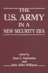 book The U.S. Army in a New Security Era