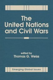 book The United Nations and Civil Wars