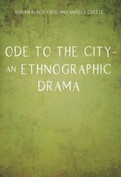 book Ode to the City – An Ethnographic Drama