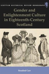 book Gender and Enlightenment Culture in Eighteenth-Century Scotland