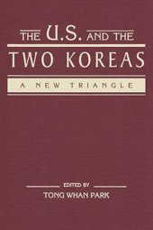 book The U.S. and the Two Koreas: A New Triangle