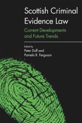 book Scottish Criminal Evidence Law: Current Developments and Future Trends