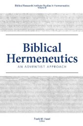 book Biblical Hermeneutics: An Adventist Approach (Review and Herald Academic)