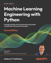 book Machine Learning Engineering with Python