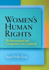 book Women's Human Rights: The International and Comparative Law Casebook