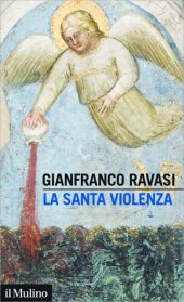 book La santa violenza