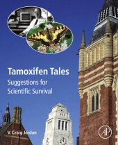 book Tamoxifen Tales: Suggestions for Scientific Survival