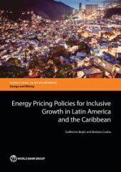 book Energy Pricing Policies for Inclusive Growth in Latin America and the Caribbean