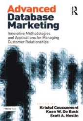 book Advanced Database Marketing: Innovative Methodologies and Applications for Managing Customer Relationships