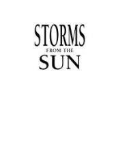 book Storms from the Sun: The Emerging Science of Space Weather