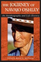 book Journey of Navajo Oshley: An Autobiography and Life History