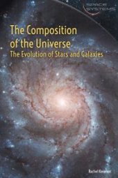 book The Composition of the Universe: the Evolution of Stars and Galaxies