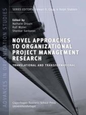 book Novel Approaches to Organizational Project Management Research