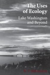 book The Uses of Ecology: Lake Washington and Beyond