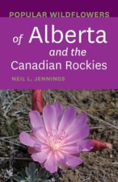 book Popular Wildflowers of Alberta and the Canadian Rockies