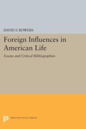 book Foreign Influences in American Life