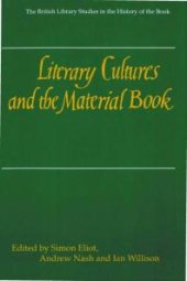 book Literary Cultures and the Material Book