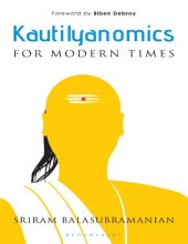 book Kautilyanomics for Modern Times