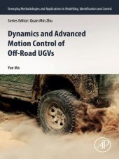 book Dynamics and Advanced Motion Control of Off-Road UGVs