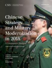 book Chinese Strategy and Military Modernization in 2015: A Comparative Analysis