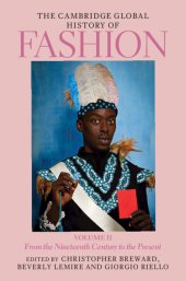 book The Cambridge Global History of Fashion: From the Nineteenth Century to the Present