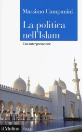 book La politica nell'Islam. Una interpretazione