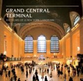 book Grand Central Terminal: 100 Years of a New York Landmark