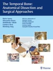 book The Temporal Bone: Anatomical Dissection and Surgical Approaches