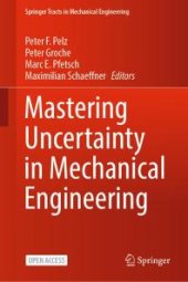 book Mastering Uncertainty in Mechanical Engineering