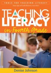 book Teaching Literacy in Fourth Grade