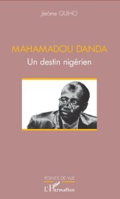 book Mahamadou Danda: Un destin nigérien