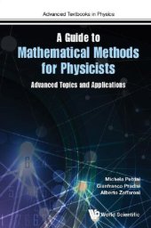 book A Guide to Mathematical Methods for Physicists: Advanced Topics and Applications (Advanced Textbooks in Physics)