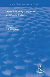 book Studies on Early Hungarian and Pontic History (Routledge Revivals)